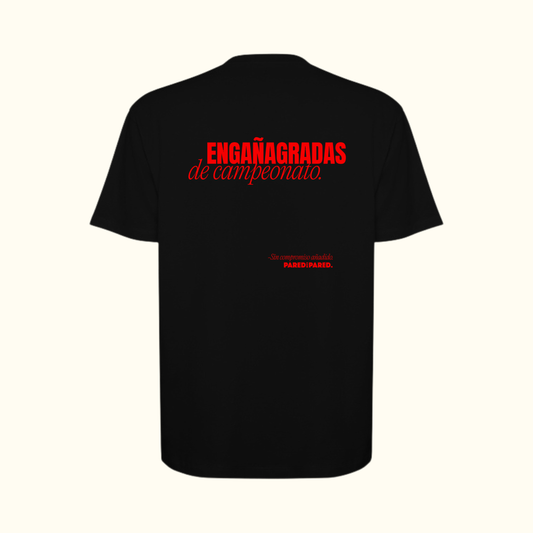 CAMISETA ENGAÑAGRADAS.